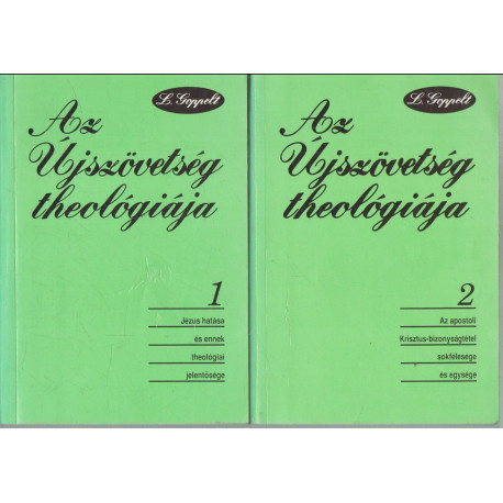 Az Újszövetség theológiája I-II. kötet