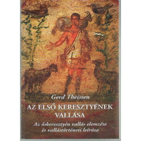 Az első keresztyének vallása