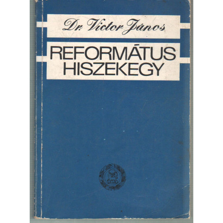 Református hiszekegy