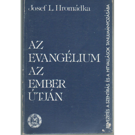 Az evangélium az ember útján