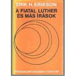 A fiatal Luther és más írások