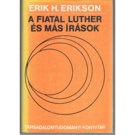 A fiatal Luther és más írások