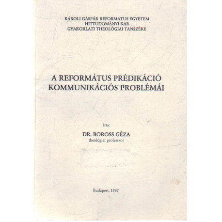 A református prédikáció kommunikációs problémái